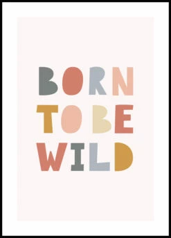 Born To Be Wild Plakat