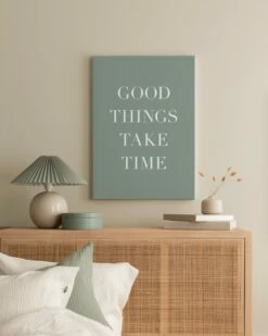 Good Things Take Time Lærred -POSTERSTORE Salg canps52142 5 3 15752 67377 68270 93549 5189