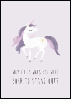 Born To Stand Out Plakat